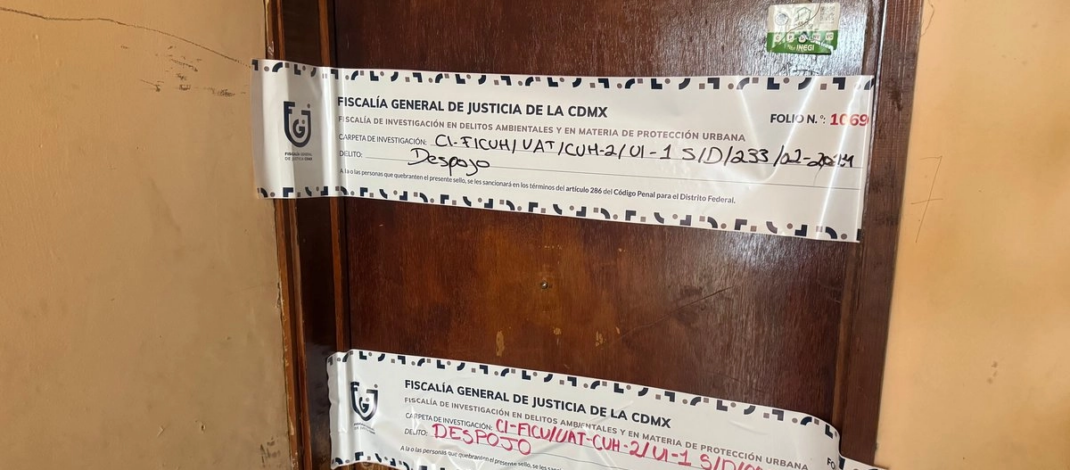 Autoridades de CDMX ofrecen combate total a las redes de despojo de inmuebles
