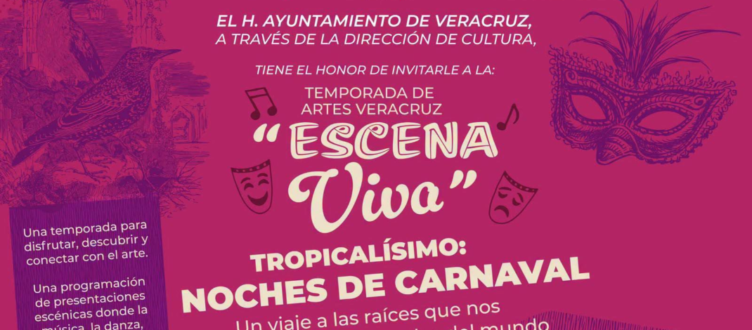 Invita Ayuntamiento de Veracruz a disfrutar “Tropicalísimo, Noches de Carnaval”