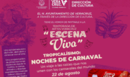 Invita Ayuntamiento de Veracruz a disfrutar “Tropicalísimo, Noches de Carnaval”