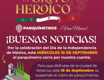 Suspende Ayuntamiento de Veracruz cobro de parquímetros este 16 de septiembre