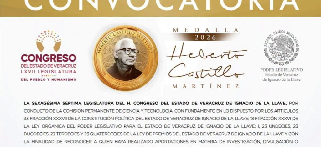Abierta, la Convocatoria para otorgar la Medalla “Heberto Castillo Martínez” 2026